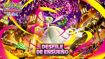 Nueva expansión JCC Pokémon Pocket: Desfile de Ensueño, se lanza el 29 de enero JCC Pokémon Pocket: Desfile de Ensueño